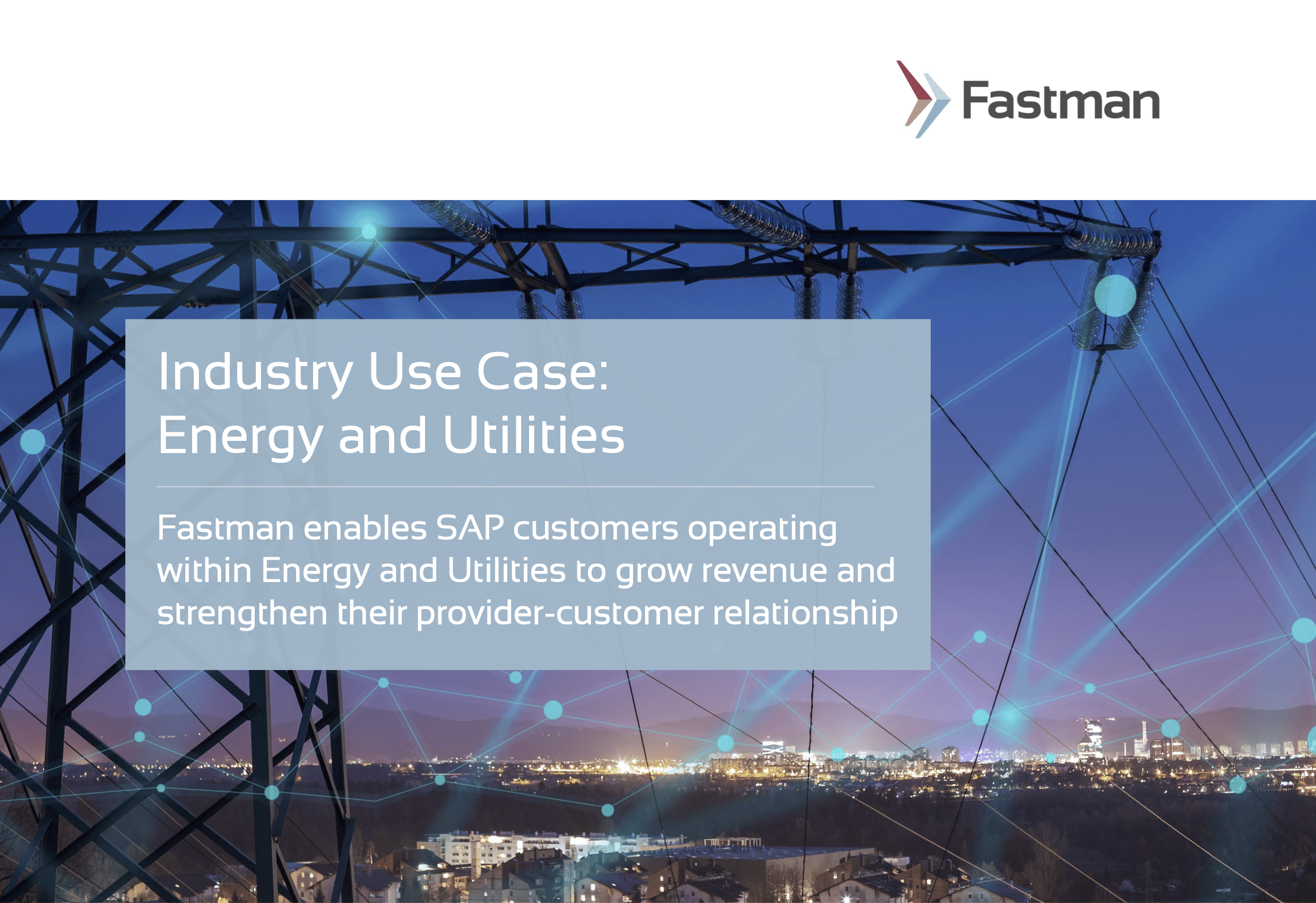 Fastman-Industry-Use-Case-Energy-and-Utilities-v1.0-1