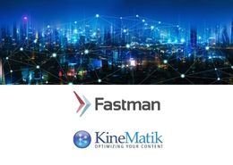 Fastman and KineMatik – together providing powerful solutions for OpenText Content Suite and Extended ECM Platforms